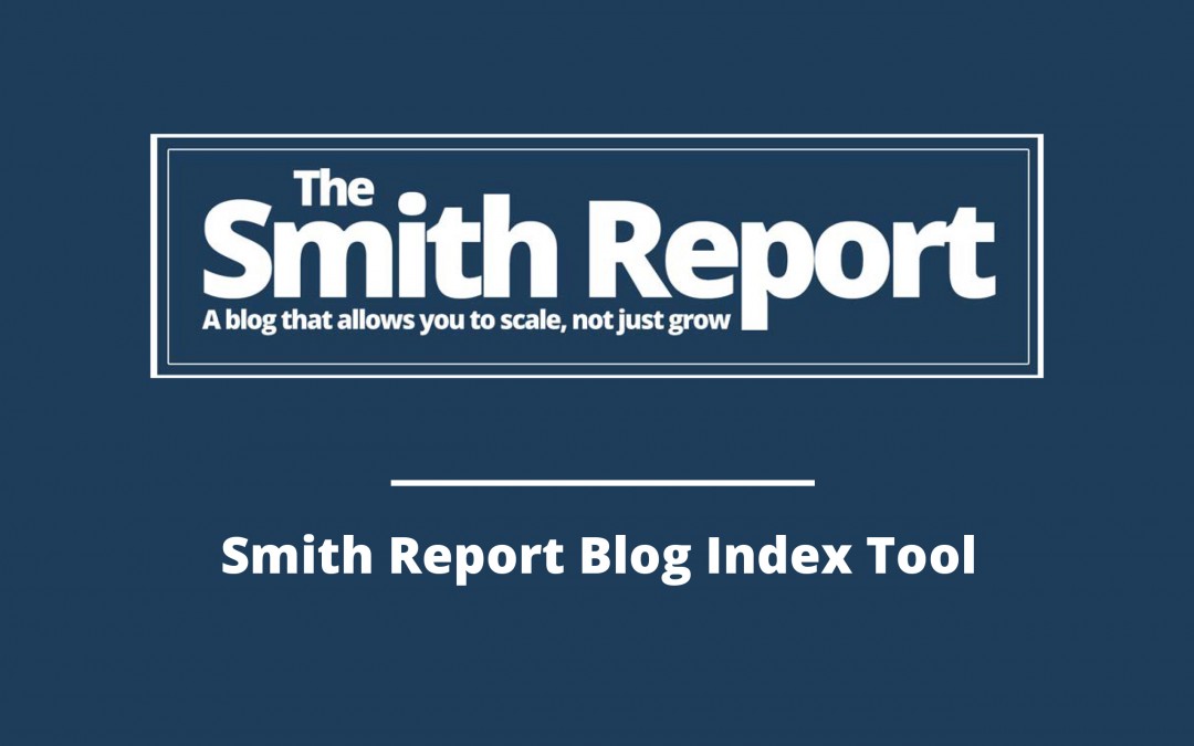 400 Smith Report Blog Posts At Your Fingertips!