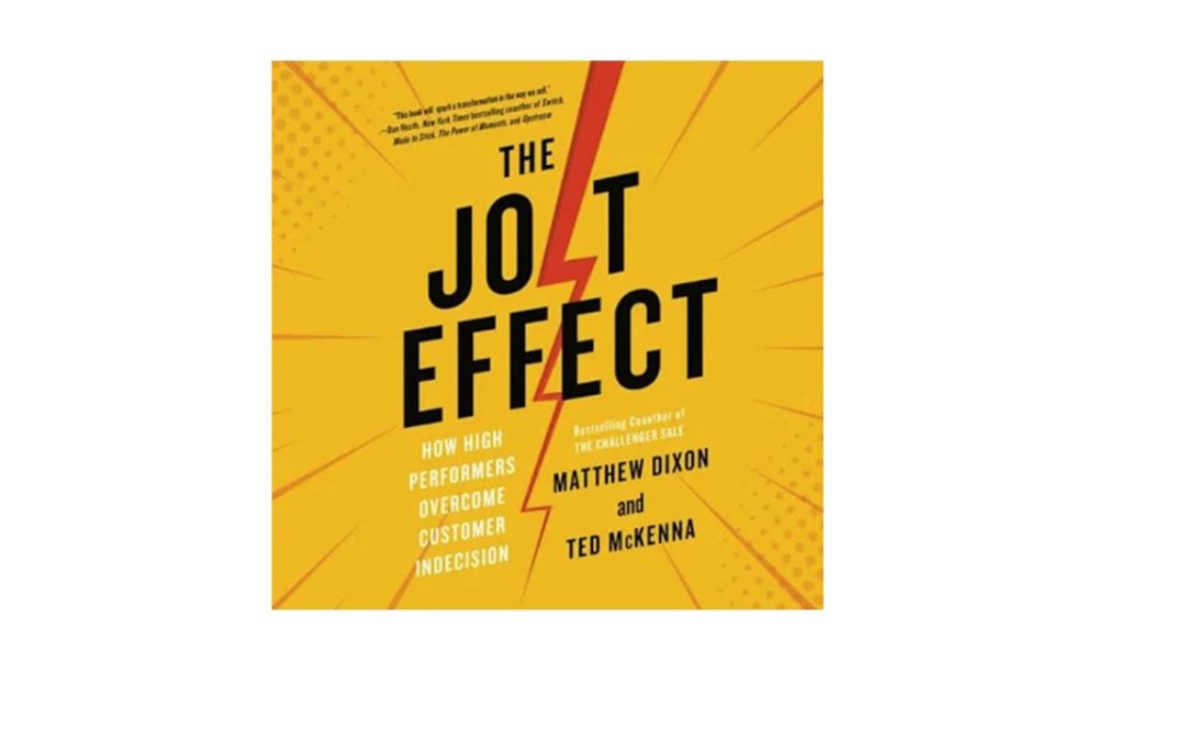New Book – The Jolt Effect (Best sales book I’ve read in years)